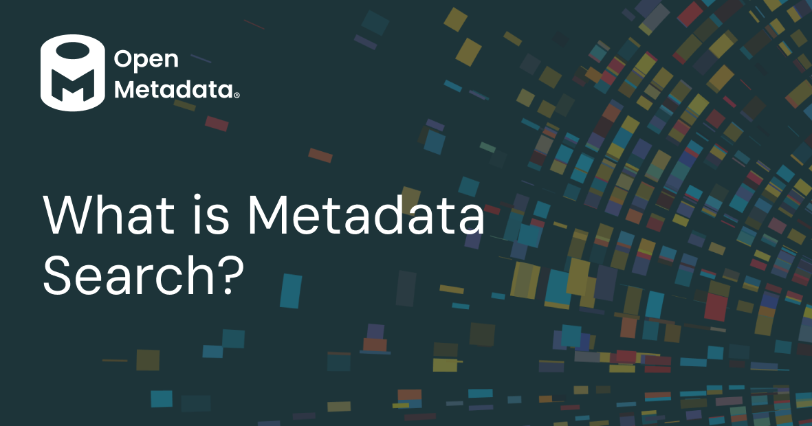 Metadata Search: How It Works, Types & Best Practices